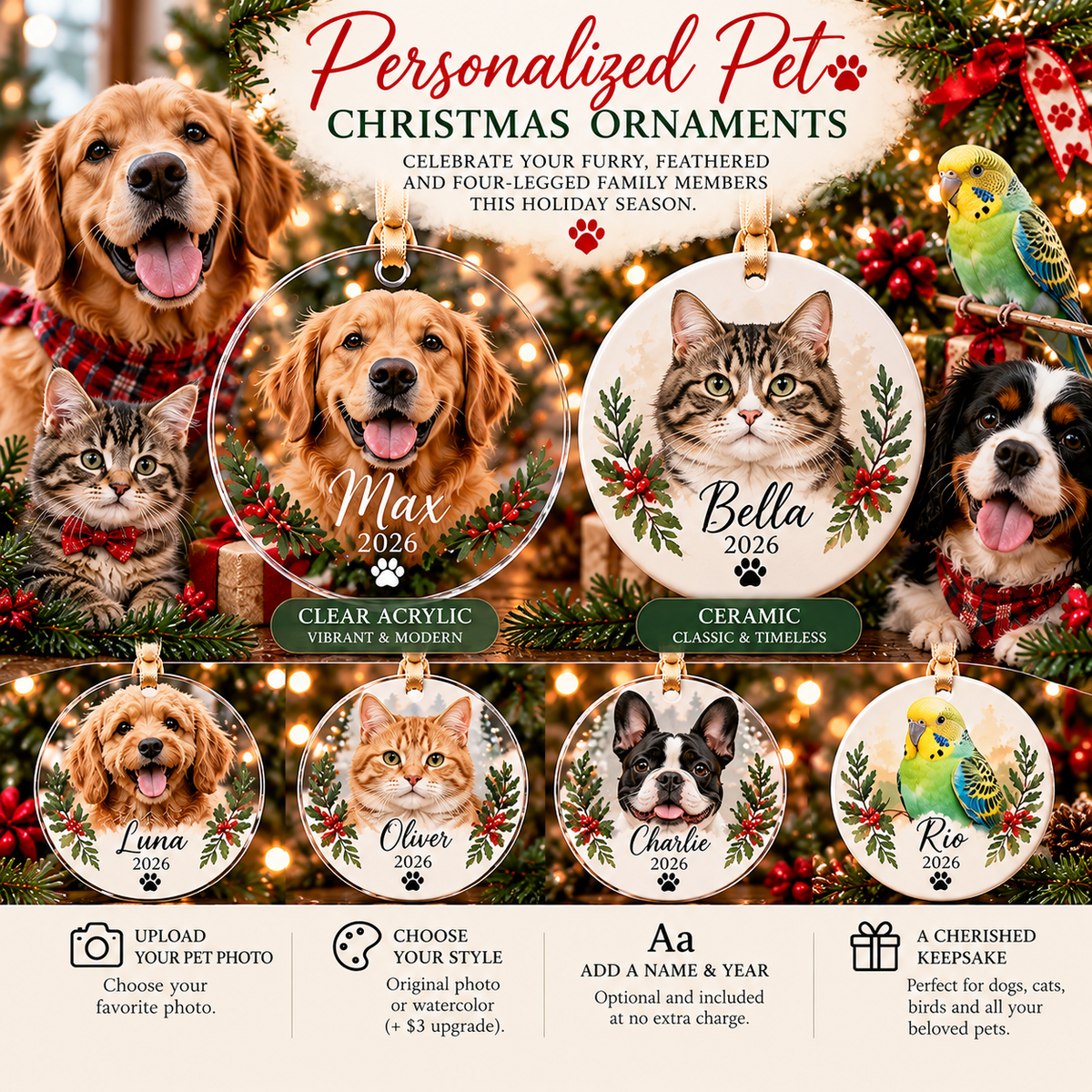 Design preview of personalized pet Christmas ornaments for dogs, cats and birds in ceramic and clear acrylic